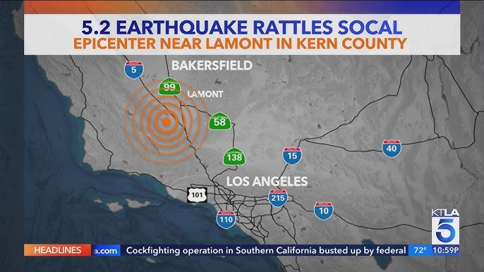 Magnitude 5.2 earthquake strikes Kern County, with shaking felt throughout SoCal